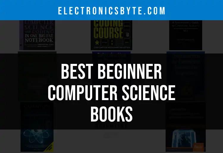 14 Must-Read Beginner Computer Science Books for Everyone