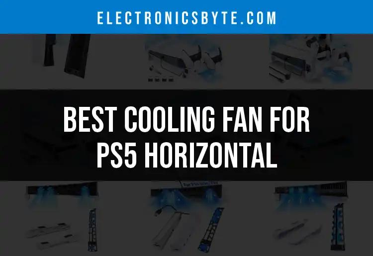 12 Best Horizontal Cooling Fans for PS5