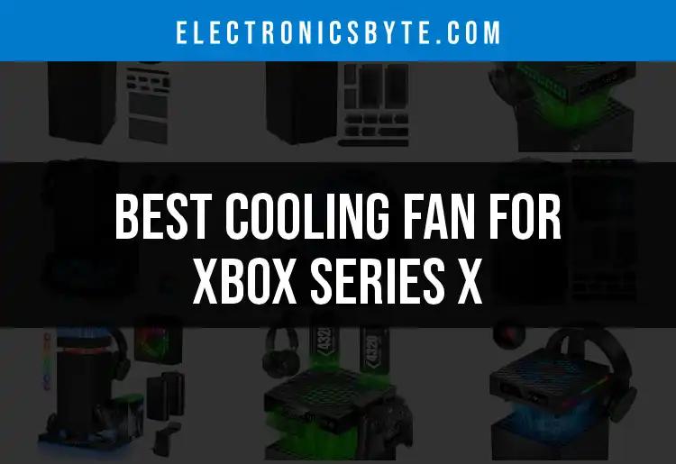 11 Best Cooling Fans for Xbox Series X to Keep It Chill