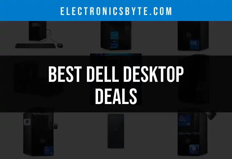 13 Irresistible Dell Desktop Deals You Can't Miss