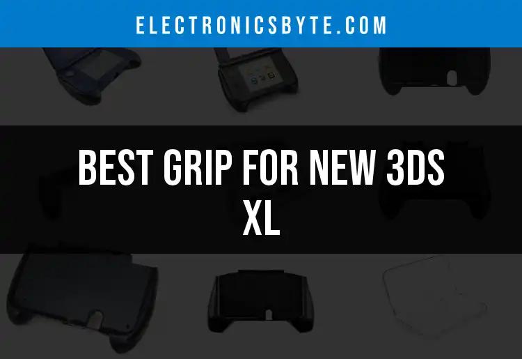 Top 10 Grips for New 3DS XL You Need to Try