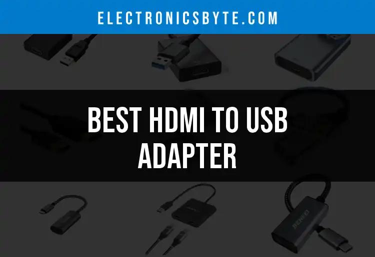 13 Best HDMI to USB Adapters for Seamless Connectivity