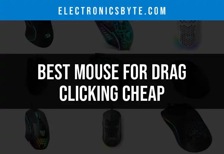12 Affordable Mice for Drag Clicking Success