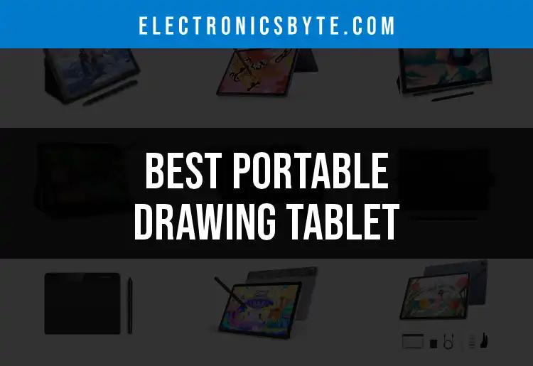 17 Ultimate Portable Drawing Tablets for Every Artist