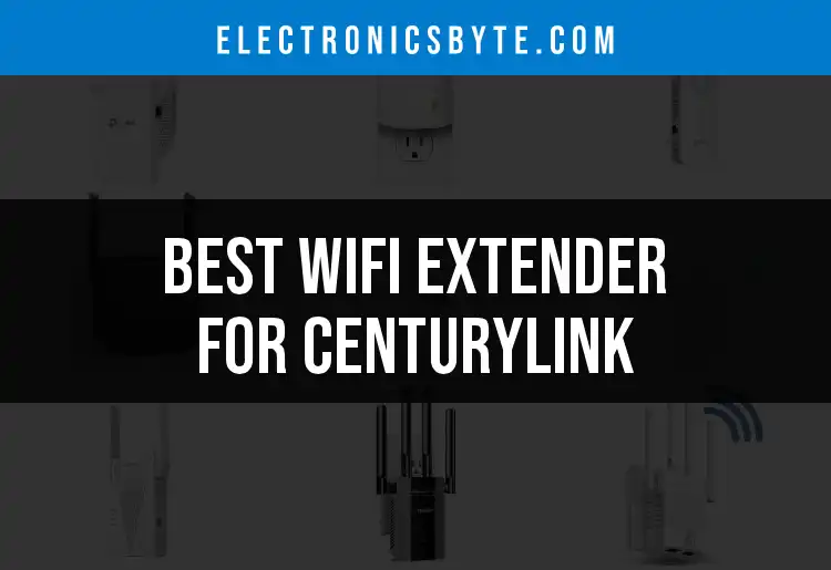 20 Best WiFi Extenders for CenturyLink: Top Picks Revealed